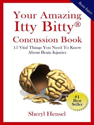 cover image of Your Amazing Itty Bitty Concussion Book